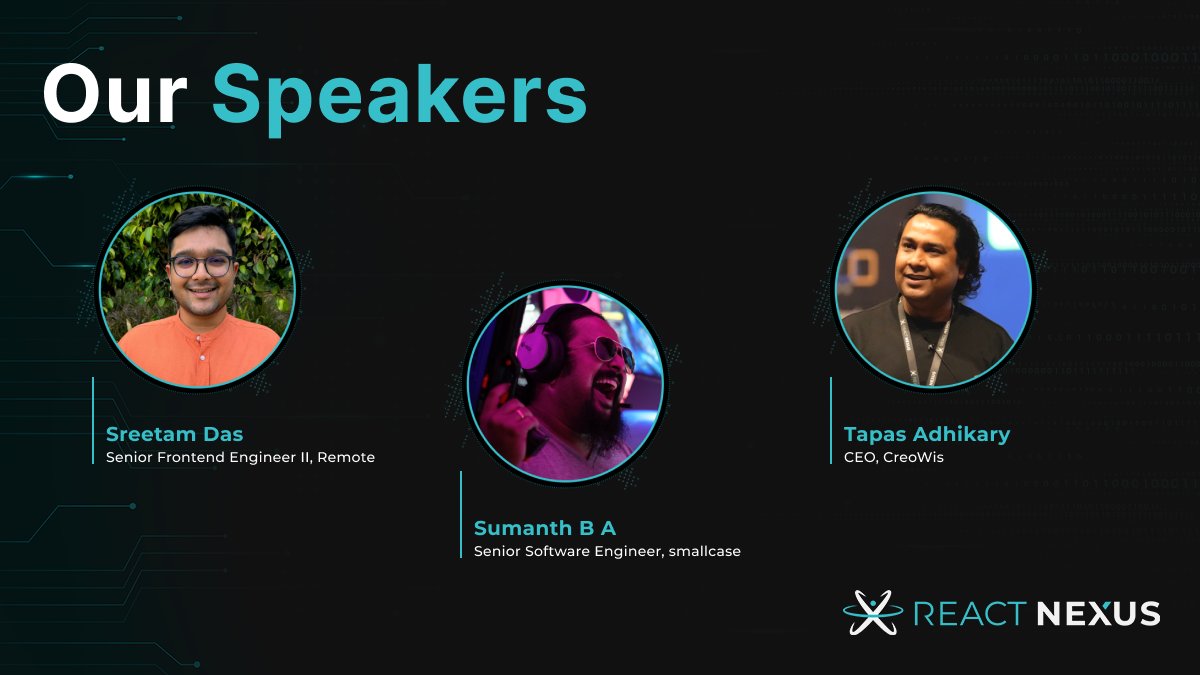 ReactNexus's tweet photo. We’re super excited to announce that @_SreetamDas, @summy_dev, and @tapasadhikary will be speaking at React Nexus 2026! https://t.co/7nUsAKiCY7