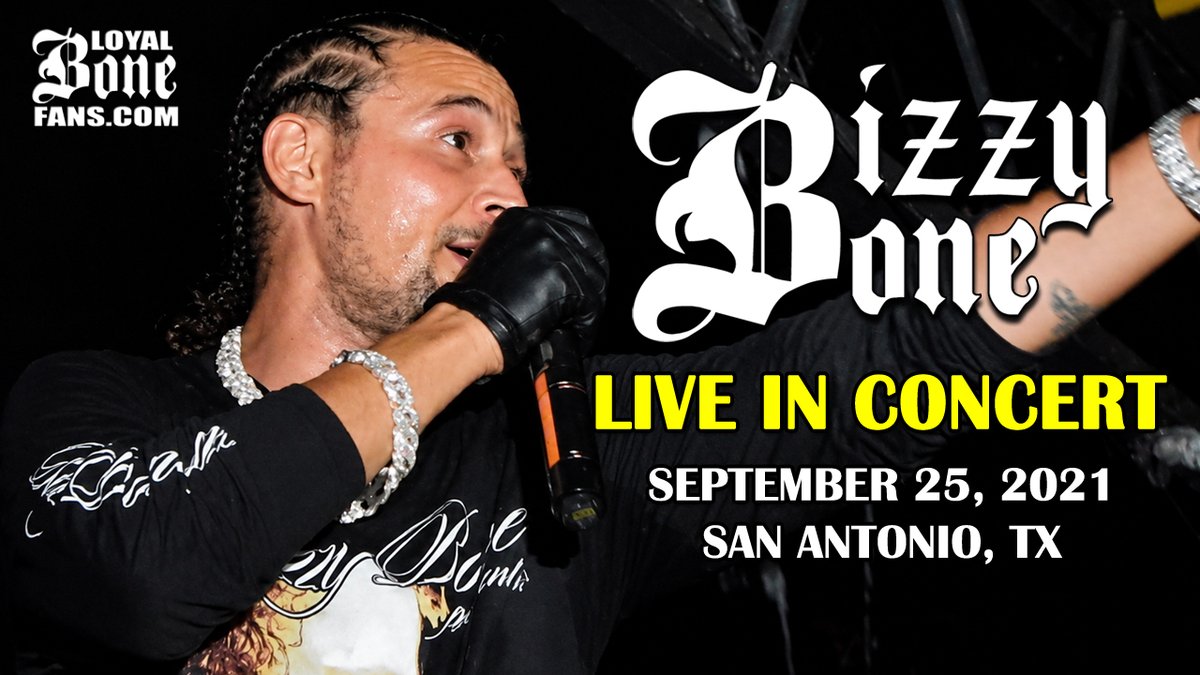 loyalbonefans's tweet photo. Bizzy Bone - Live In Concert: San Antonio, TX (Sept. 25, 2021) 
https://t.co/ScePfdl7me https://t.co/Zt5pWLxE2l