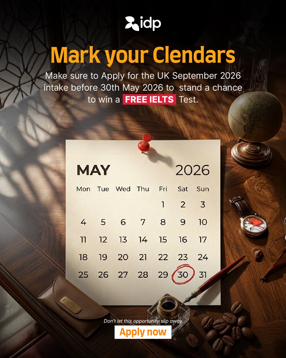 IdpPakistan's tweet photo. Mark your calendars!

Apply for the UK September 2026 Intake through IDP and stand a chance to get your IELTS test fee refunded.

👉 Apply now: https://t.co/qZimaUy2MO

#IDPEducation #IDPIELTS #StudyAbroad #StudyInUK #FreeIELTSTest #StudyAbroadPakistan https://t.co/HbMLadlTLQ