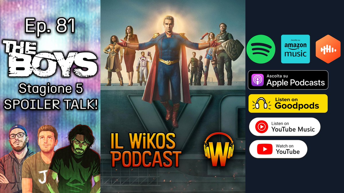 ilwikospodcast's tweet photo. 🩸 I RAGAZZI SONO TORNATI! Parliamo del finale di The Boys Stagione 5 e delle opinioni dei fan. Spoiler senza filtri! 🎙️ Con LukeRipa, John Mira e Fish! 👉 YouTube: https://t.co/z1KD5xeKrI 👉 Podcast: https://t.co/I8OQNyNOGZ #theboys #finale https://t.co/zAytiR6AM9