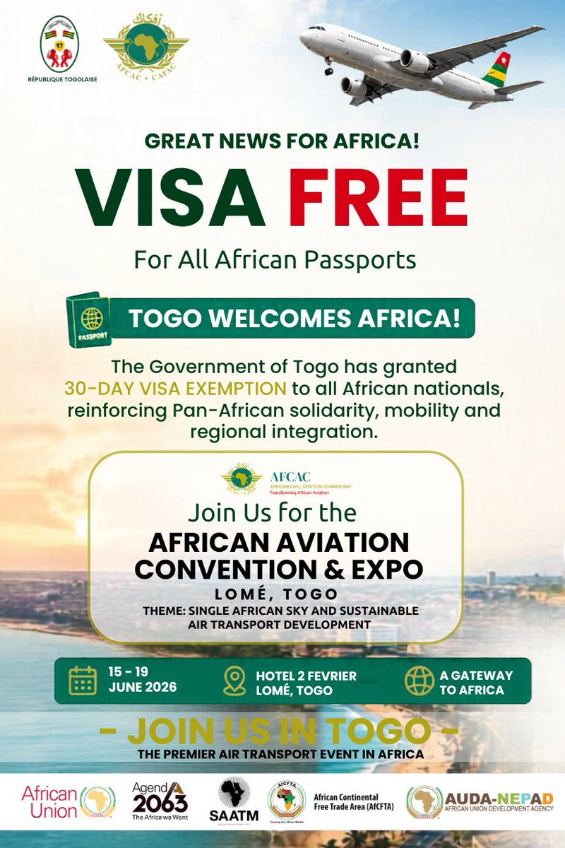 Afcac_Cafac's tweet photo. Africa moves closer together! 🌍✈️
🇹🇬 Togo introduces a 30-day visa exemption for all African nationals, boosting mobility, unity and regional integration.
Meet us in Lomé at the African Aviation Convention &amp; Expo 2026 📅 15–19 June 2026
#AFCAC #VisaFreeAfrica #SAATM #Lome2026 https://t.co/kRFsXq51Ns
