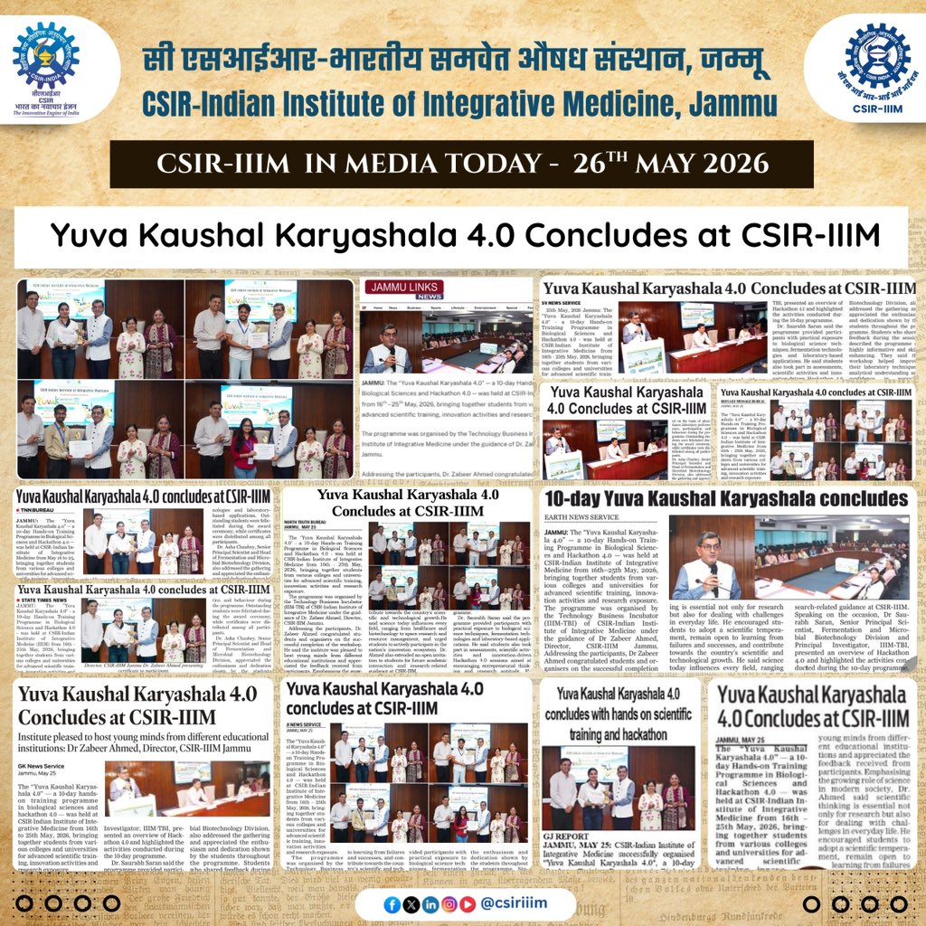 csiriiim's tweet photo. CSIR-IIIM JAMMU IN MEDIA!
26-05-2026
Yuva Kaushal Karyashala 4.0 Concludes at CSIR-IIIM
Links:
Jammu Links : https://t.co/jk66L44Zpb
The News Now : https://t.co/EvQ0VmSk7F
CSIR, India
#CSIRIIIM #YuvaKaushalKaryashala #Hackathon4 #BiologicalSciences #Innovation #Research #SkillDevelopment
#Jammu #ScienceEducation #CGMPPilotPlant