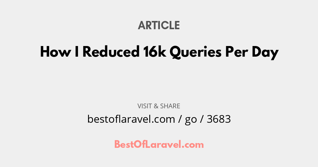 BestOfLaravel's tweet photo. #DailyResource
Article by Luke Kuzmish
How I Reduced 16k Queries Per Day
Read now at
https://t.co/nt1fRau4h0
#php #laravel #webdev #javascript #tech #resources #developers https://t.co/r43CzPsNlV
