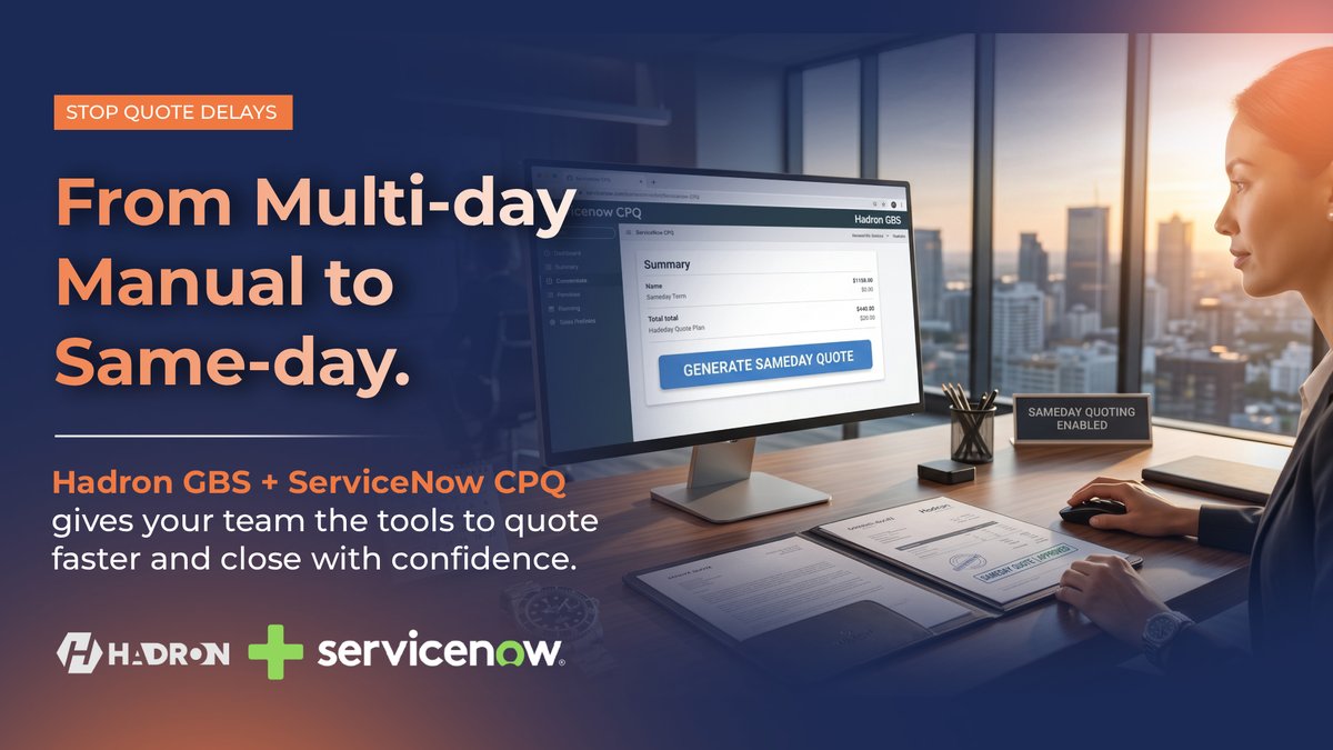 HadronGBS's tweet photo. Your competitor's quote hit the prospect’s inbox. Yours is stuck waiting for approval.

It’s rarely about price, it’s about who is ready first. Cut quote times from days to hours with ServiceNow CPQ via Hadron GBS.

Stop waiting, start winning: https://t.co/YywBLaFYdk https://t.co/oW1Tf2PNEC