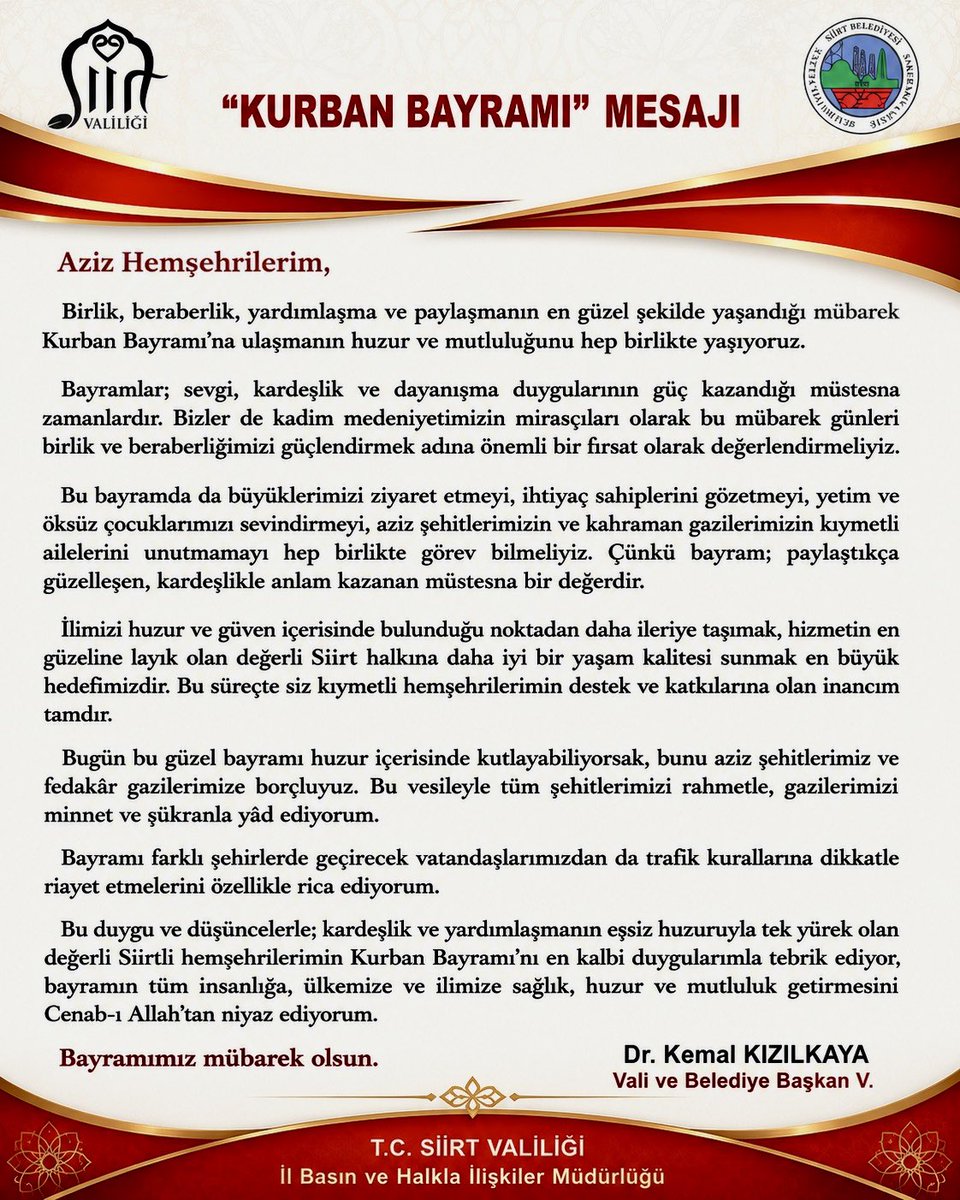 SiirtValiligi's tweet photo. Valimiz Sayın @Dr_KemalKzlkaya ’nın Kurban Bayramı Kutlama Mesajı ⬇️ 

Kurban Bayramınız mübarek olsun.

#HayırlıBayramlar #Siirt https://t.co/JJ5V4hTB4e