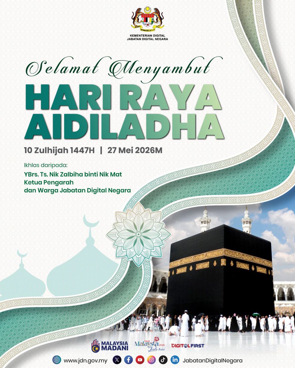 JDigitalNegara's tweet photo. 🌙 𝐒𝐄𝐋𝐀𝐌𝐀𝐓 𝐌𝐄𝐍𝐘𝐀𝐌𝐁𝐔𝐓 𝐇𝐀𝐑𝐈 𝐑𝐀𝐘𝐀 𝐀𝐈𝐃𝐈𝐋𝐀𝐃𝐇𝐀

Jabatan Digital Negara (JDN) mengucapkan Selamat Hari Raya Aidiladha kepada seluruh umat Islam. Semoga sambutan Aidiladha pada tahun ini membawa keberkatan, kesejahteraan dan mengeratkan ukhuwah sesama insan.

Ikhlas daripada:
YBrs. Ts. Nik Zalbiha binti Nik Mat
Ketua Pengarah dan Warga Jabatan Digital Negara

#JabatanDigitalNegara
#HariRayaAidiladha
#MalaysiaMADANI
#DigitalFirst
#MADANIBekerja #RancakkanMADANI