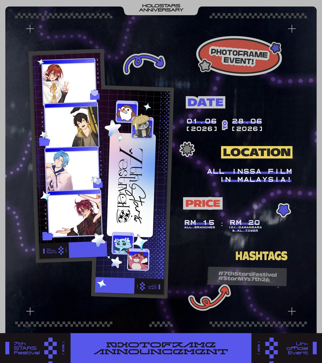 holostarmys's tweet photo. LET'S CAPTURE THE MOMENT TOGETHER!! 📸

Strike a pose or oshikatsu with the leaders and capture this memory with the photo frame fan project!

📅 1 June – 28 June 2026
📍 All INSSA Film branches across Malaysia 🇲🇾

Share your moments with us through #7thStarsFestival26 #StarMYs! https://t.co/W9XKNpWo6i