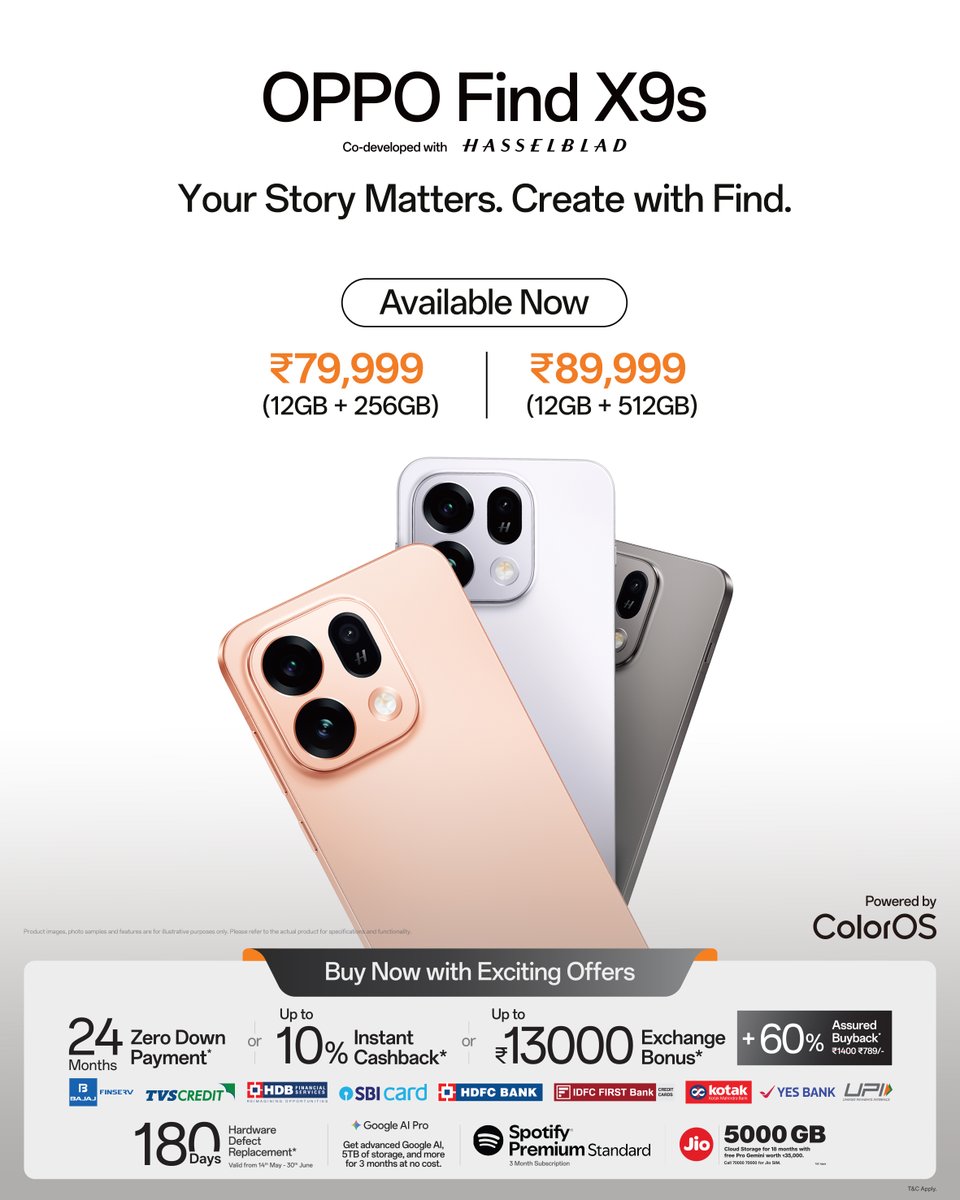 OPPOIndia's tweet photo. The wait is over!
The #OPPOFindX9s is available now at ₹79,999 for 12GB + 256GB and ₹89,999 for 12GB + 512GB.

Available with exciting offers! 
Buy Now: https://t.co/s1SfZsvuPh

#YourStoryMatters #CreateWithFind https://t.co/8NB5v4gnwt