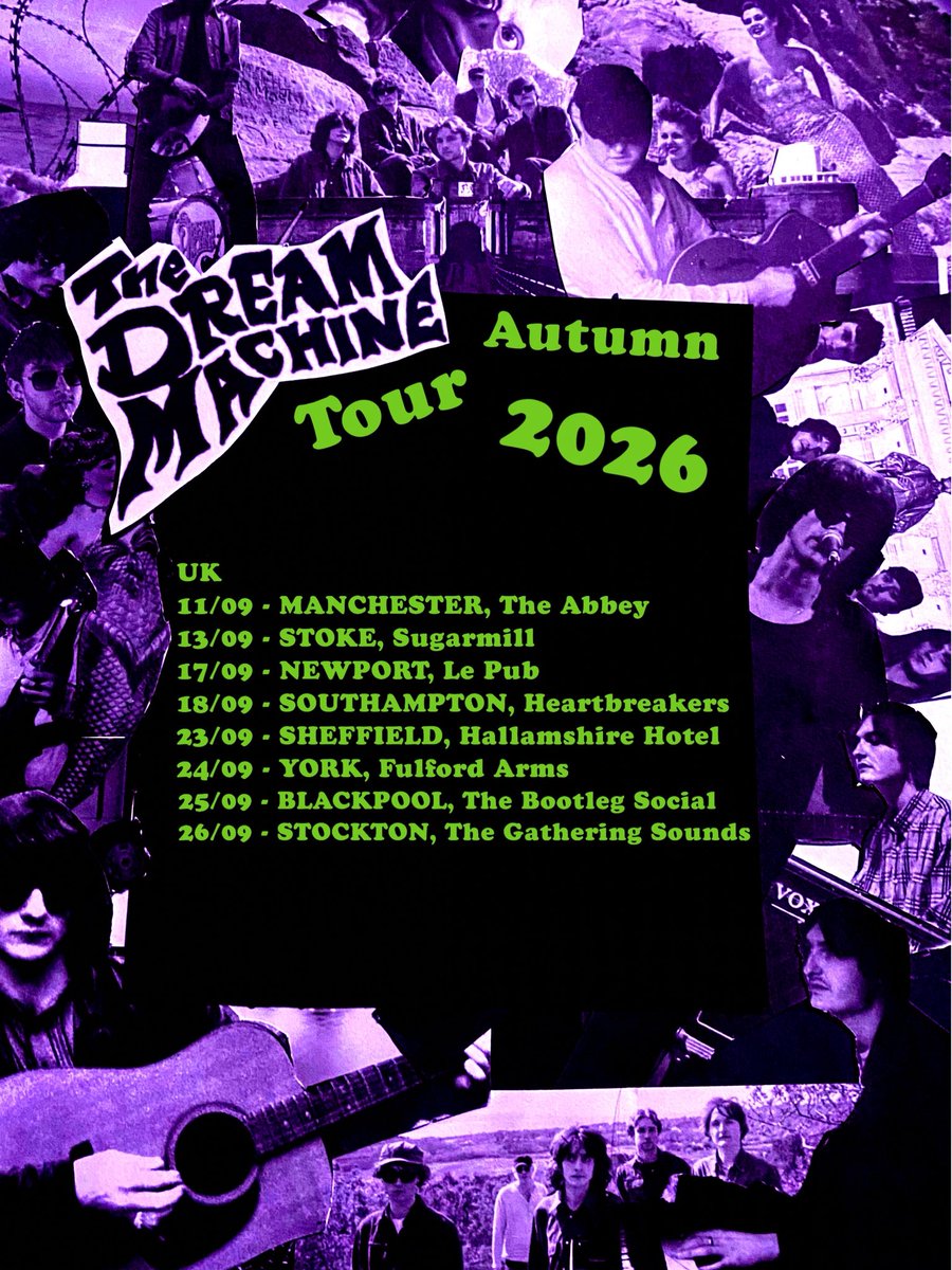 DreamMachineHQ's tweet photo. Some Autumn UK Tour Dates ON SALE NOW. 

11/09 - MANCHESTER
13/09 - STOKE
17/09 - NEWPORT
18/09 - SOUTHAMPTON
23/09 - SHEFFIELD
24/09 - YORK
25/09 - BLACKPOOL
26/09 - STOCKTON https://t.co/QytxliwHIU