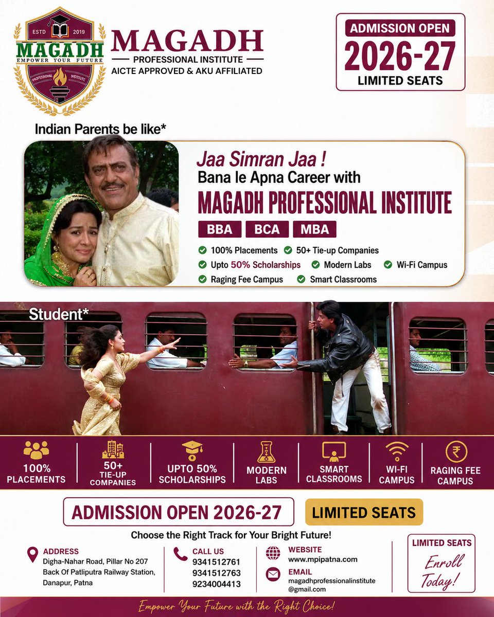 InstituteMagadh's tweet photo. 🚨 ADMISSION OPEN 2026-27 🚨Limited Seats Available at Magadh Professional Institute 🎓
“Jaa Simran Jaa… Bana Le Apna Career!” 💼✨
📞 Call Now: 9341512761 | 9341512763 | 9234004413
#AdmissionOpen2026 #MagadhProfessionalInstitute #BBA #BCA #MBA #PatnaCollege #CareerGoals https://t.co/Fsqayoht3S