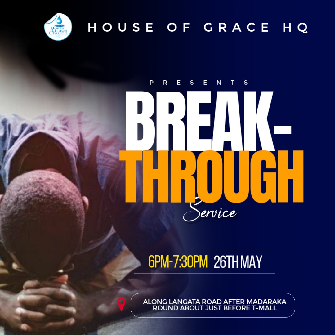 HouseOfGraceHQ's tweet photo. Join us today evening for our breakthrough service.
@bishopmuriithi https://t.co/bdn3vgL86O