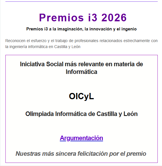CPIICyL's tweet photo. 🏆 Premio i3 - Iniciativa social más relevante en Ingeniería Informática
🔷OICyL - Olimpiada Informática de Castilla y León🔷
Por fomentar el talento tecnológico y acercar la ingeniería informática a las nuevas generaciones.
¡Enhorabuena! 👏
🔗 Leer más: https://t.co/GhEiyc3FHv https://t.co/YKonG3mHpS
