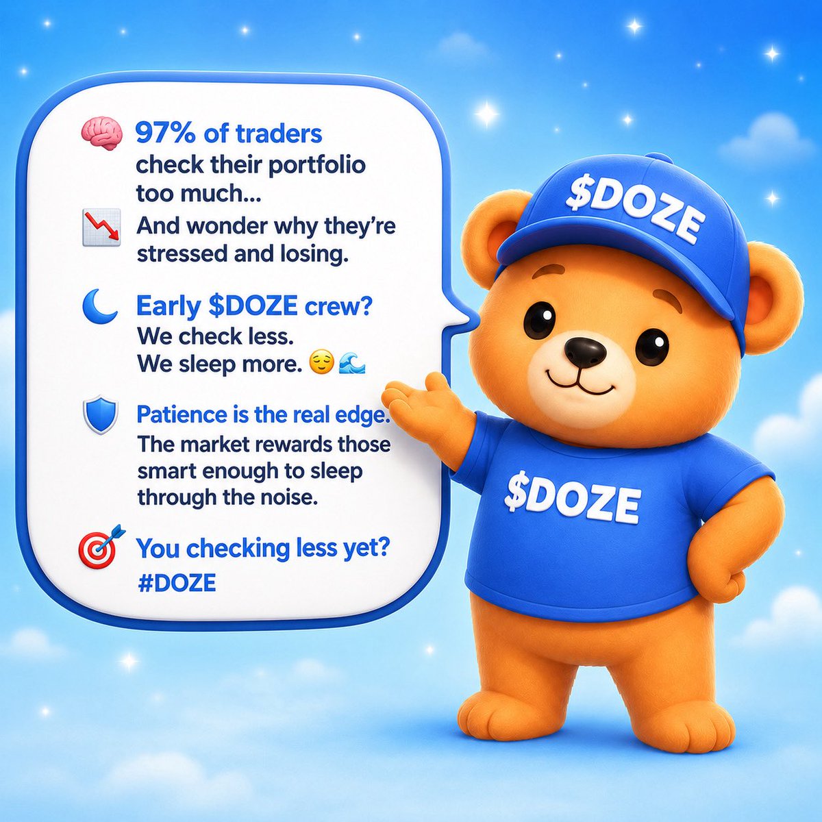 realdozecoin's tweet photo. 97% of traders check their portfolio too much...

And wonder why they're stressed and losing.

Early $DOZE crew?

We check less. We sleep more. 😌🌊

Patience is the real edge.

The market rewards those smart enough to sleep through the noise.

You checking less yet?

#DOZE https://t.co/j1gDazZzhw