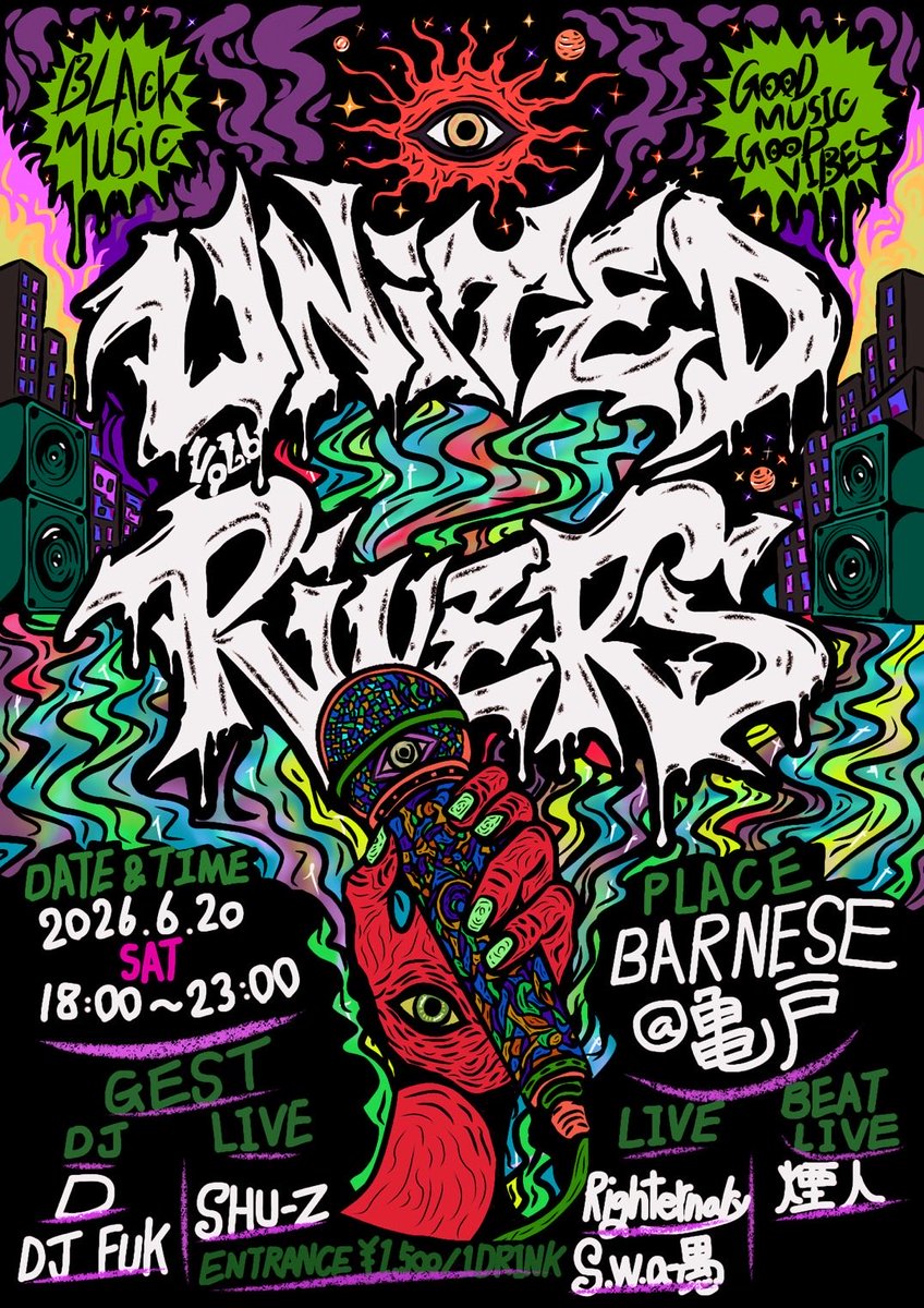 studio_coward's tweet photo. 📣ライブ
studio coward presents

『United Rivers vol.6』

亀戸BARNESE
2026/06/20((土) 
Open18:00 Close23:00 

ENTRANCE:1,500円（1ドリンク付）

Gest Live
SHU-Z 

Gest DJ
D
DJ FUK

Live
Righternary
S.w.a-愚

Beat Live
煙人 https://t.co/tCRw50eqiJ
