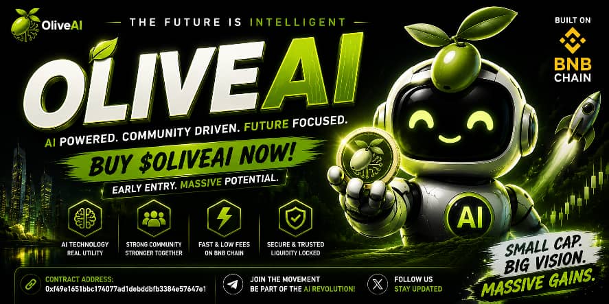 1_Artistry's tweet photo. 🚀 $OLIVEAI is still early… smart money is loading 👀
Built on the fast & powerful BNB Chain 🔥
CA:
0xf49e1651bbc174077ad1debddbfb3384e57647e1
AI narrative + strong community = massive potential 🚀
Don’t fade $OLIVEAI 🌱
#OLIVEAI #BNBChain #CryptoGem #AICoin $BSC https://t.co/7Y5F45BLEJ