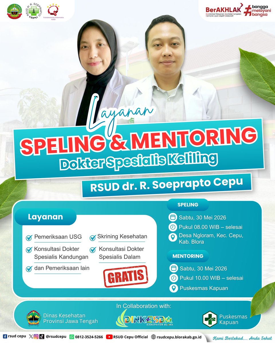rsudcepu's tweet photo. Yuk warga Cepu dan sekitarnya 👋
Manfaatkan layanan SPELING &amp; MENTORING dari RSUD dr. R. Soeprapto Cepu ✨

🩺 Konsultasi dokter spesialis
🤰🏻 Pemeriksaan USG
💙 Skrining kesehatan
🎉 GRATIS!

📍Sabtu, 30 Mei 2026
📌 SPELING : Desa Ngloram
📌 MENTORING : Puskesmas Kapuan https://t.co/qJvXTyiLPx