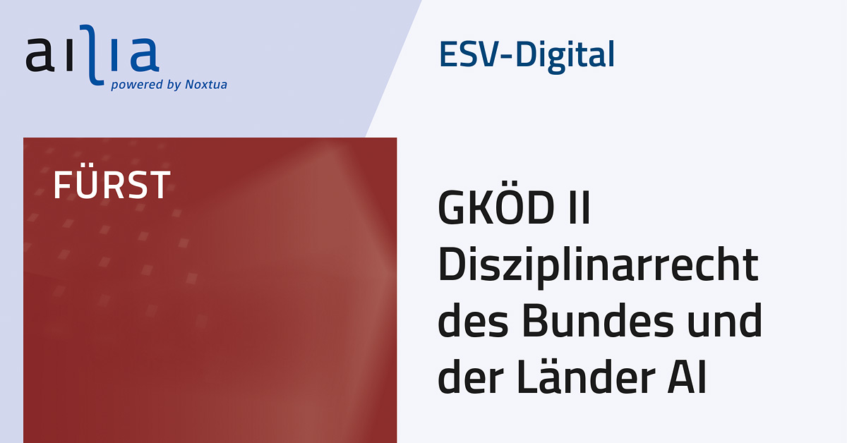 ESV_Recht's tweet photo. ESV-Digital GKÖD II Disziplinarrecht des Bundes und der Länder AI 📢

Das neue Update enthält Aktualisierungen zur Prozesskostenhilfe (PKHB 2026) sowie neue Regelungen zu Verfassungsfeinden im Wehrrecht aus dem 3. WehrDiszNOG 2024.

👉https://t.co/RxtDT95s9b

#ESV #ESVDigital https://t.co/dESmk4Phzb