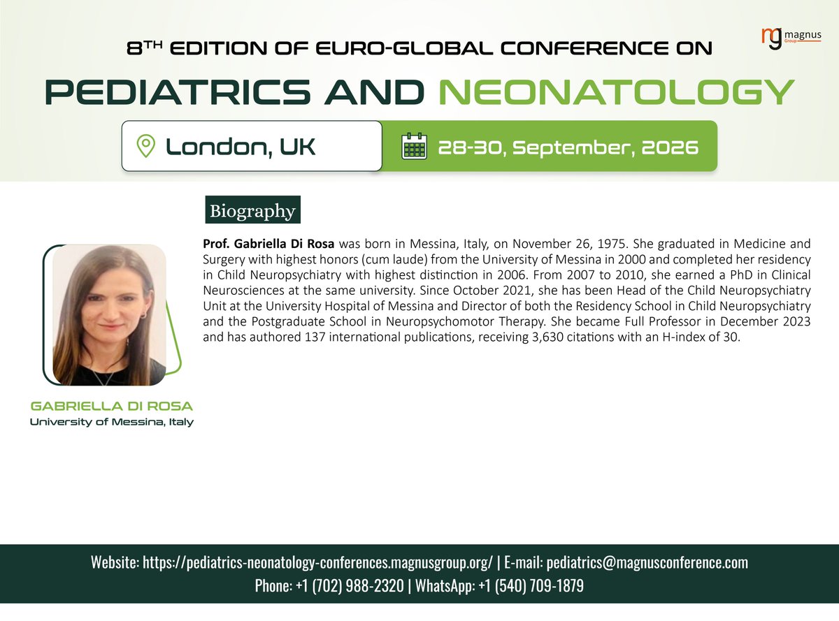 PaediatricsConf's tweet photo. 🌟Excited to share the bio of Gabriella Di Rosa, (University of Catania, Italy), as a Keynote Speaker  at @PaediatricsConf hosted by @magnus_group!👩‍⚕️

📅 Sept 28-30, 2026
📍 London, UK &amp; Virtually 💻
🔗 https://t.co/hGlaD7uZQt

#EPN2026 #Pediatrics #Neonatology #ChildNeurology https://t.co/zSjGPmZDfd