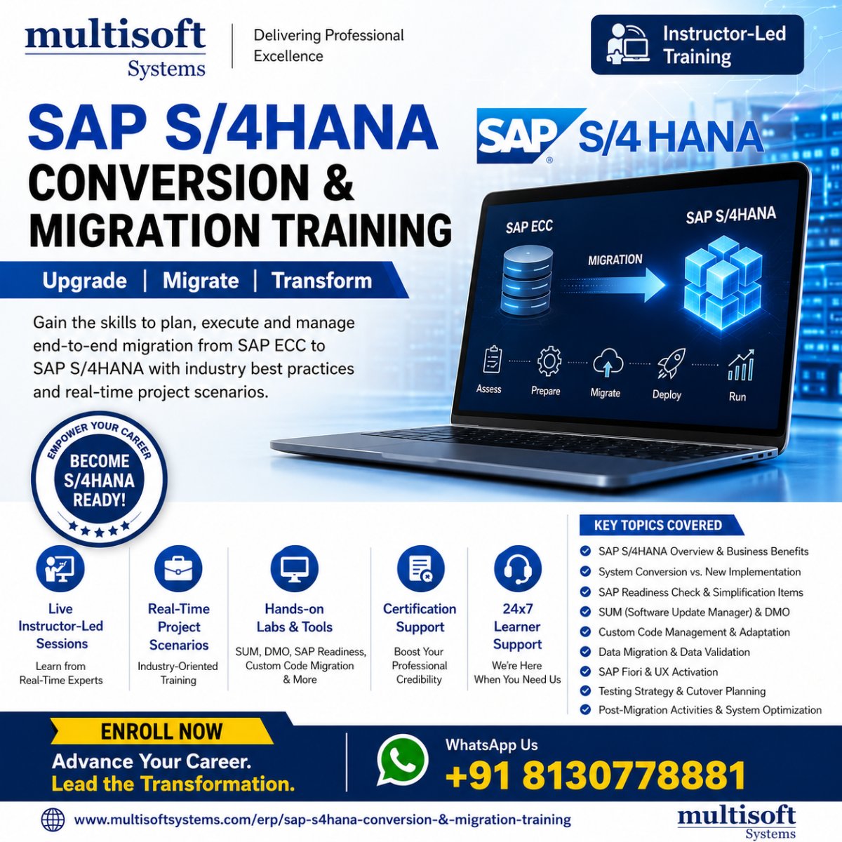 Multisoftsys's tweet photo. 🚀 Transform Your SAP Career with SAP S/4HANA Conversion &amp; Migration Training!

Enroll Now: https://t.co/Ui6sgjrICN

📲 WhatsApp: +91 8130778881

#SAP #SAPS4HANA #SAPMigration #SAPConversion #SAPBasis #SAPConsultant #DigitalTransformation #ERP #SAPTraining #MultisoftSystems https://t.co/LXJbhHfhuo