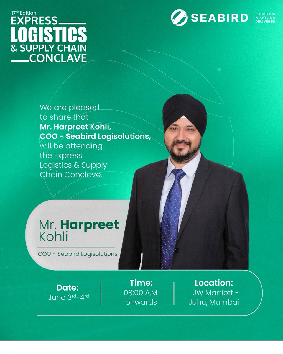 seabirdlogistic's tweet photo. Join us at the Express Logistics &amp; Supply Chain Conclave 2026 in Mumbai!

Meet our COO, Harpreet Kohli, and explore logistics solutions shaping the future of warehousing &amp; supply chain.

📍 Booth 6 | 📅 03–04 June | 📌 JW Marriott, Juhu Mumbai
#Seabird #Logistics #SupplyChain https://t.co/UO0AkcnMMo