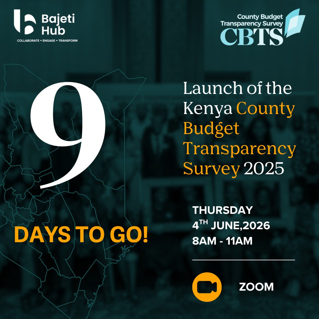 bajeti_hub's tweet photo. #CBTS2025 | 9 Days To Go! ⏰

@bajeti_hub is set to launch the Kenya CBTS 2025 to check on how Public Budgets impact the daily lives of citizens across all 47 counties. 🇰🇪

📅 Thursday, 4th June 2026
⏰ 8:00 AM - 11:00 AM
📍 Zoom

Join 👇
🔗 https://t.co/9DWZT1j469

#CBTS2025 https://t.co/tdw86TPsTX
