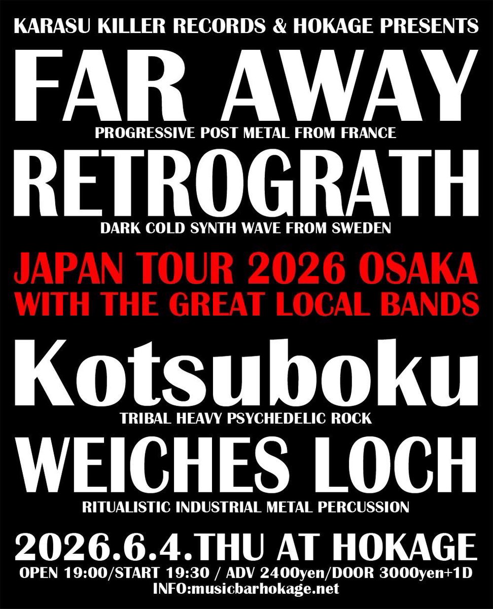 Thu) 4. Jun. 2026. @ HOKAGE [FAR AWAY & RETROGRATH JAPAN TOUR 2026