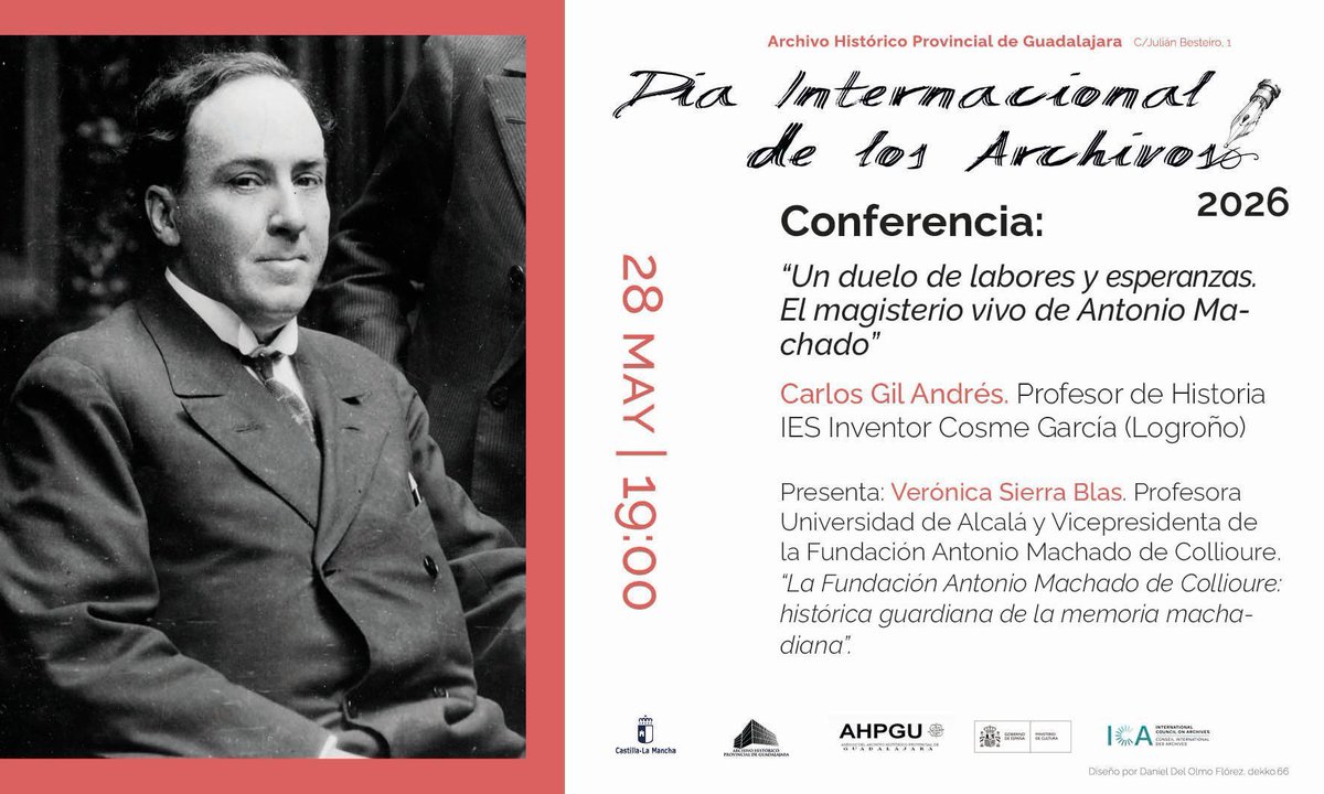 grafosfera's tweet photo. Este jueves 28 de mayo, con motivo del Día Internacional de los Archivos, tendrá lugar en el Archivo Histórico Provincial de Guadalajara la conferencia de Carlos Gil Andrés sobre la figura de Antonio Machado en los institutos, presentada por Verónica Sierra Blas de nuestro grupo. https://t.co/PocLlIc12c
