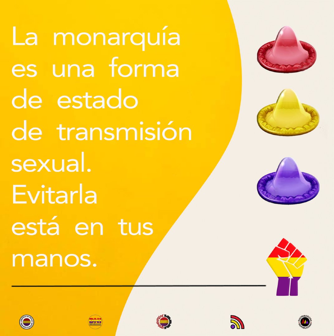 VozdeLaRepublic's tweet photo. La monarquía es una forma de estado de transmisión sexual. Evitarla está en tus manos. https://t.co/zLPiEeyM66