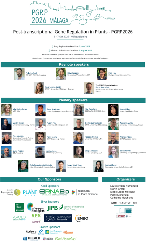 IHSM_CSIC_UMA's tweet photo. 🧬🌿 Discover the latest in post-transcriptional gene regulation in plants at PGRP2026 
📍Málaga, Spain | 📅 Oct 5–7, 2026 
🎤 Outstanding invited speakers
📢 Submit your abstract (talks &amp; posters)
🏆Awards for best presentations
⚠️Limited spot - register early
🗓️Deadline: June 5 https://t.co/6UkLc3G1mW