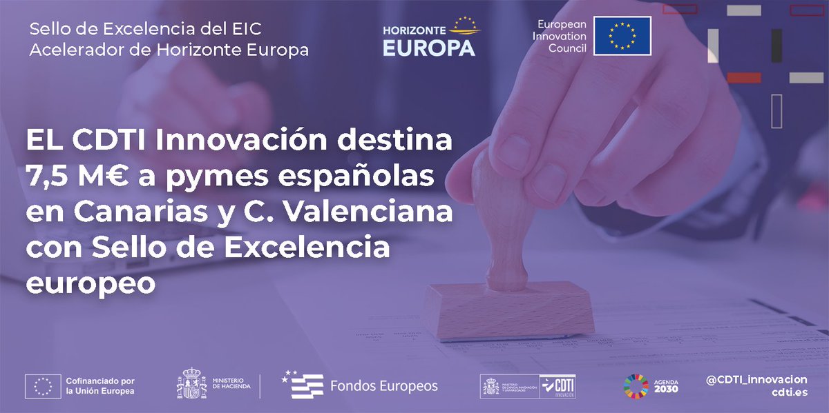 CDTI_innovacion's tweet photo. 📢 El @CDTI_innovacion destina 7,5 millones de euros a #pymes de #Canarias y la #ComunitatValenciana con el 🏅 Sello de Excelencia europeo del #EICAccelerator

🌍 Una iniciativa que refuerza el posicionamiento internacional de la #innovación española en regiones #FEDER

📅 Presentación de solicitudes: ➡️ Del 26 de mayo al 9 de junio de 2026

🔗 Más información: https://t.co/YgreCn680H

@CienciaGob @FondosUE_Esp @GVAivace @agenciaiisi

#AyudandoCrearFuturo #AyudasCDTI #FEDERCDTI #FondosEuropeos #Pymes #SelloDeExcelencia