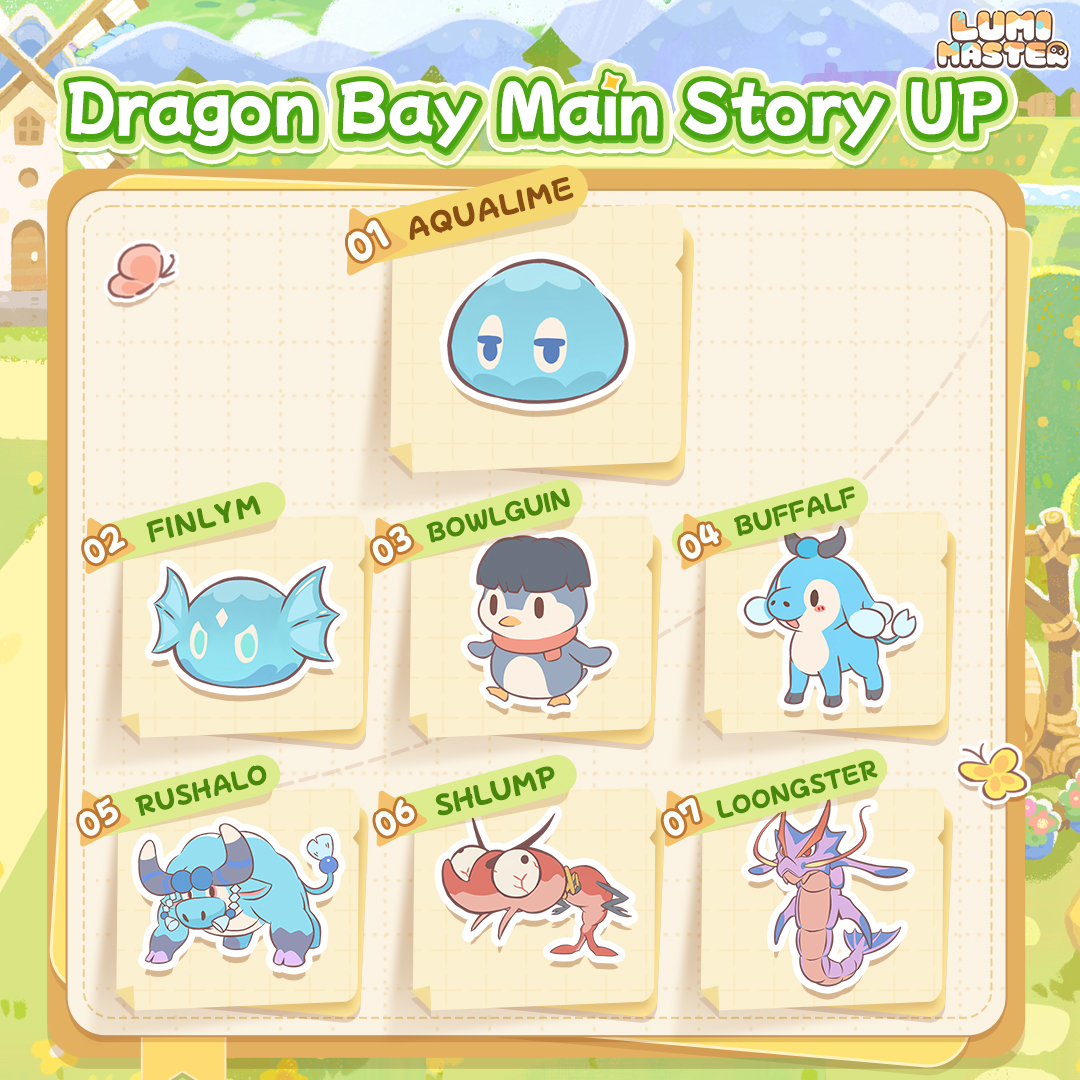 lumimasterEN's tweet photo. The Dragon Bay UPs are coming soon!

The Main Story and Season Pool will be available for a limited time from May.29th 05:00 to Jun.4th 4:59 (UTC+8).

Cute, cool, and just a little wild — these Lumis are on the way!
Which one are you hoping to bring home?

#lumimaster
✨ Pre-register now and begin your cozy adventure! ✨
👉 https://t.co/uQqreXBmgi
