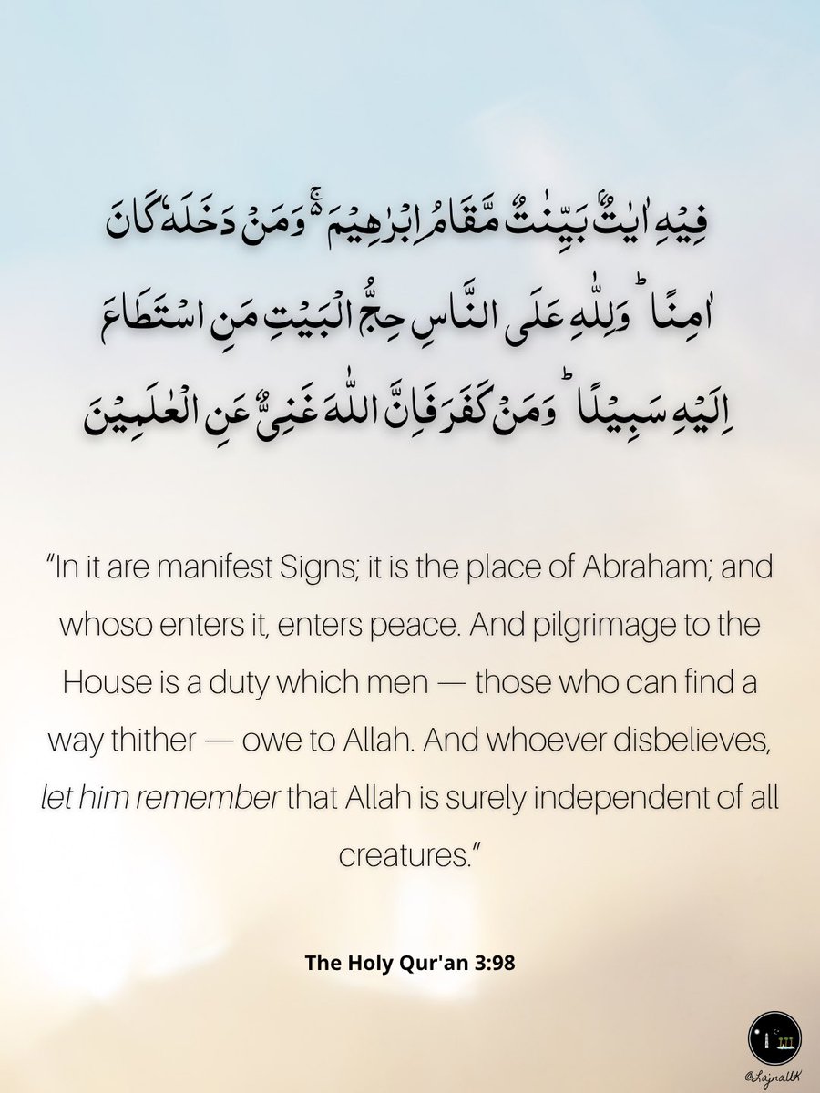 LajnaUK's tweet photo. A Qur’anic verse on the centre of Pilgrimage, Ka’aba, and the duty to perform Hajj (Pilgrimage) https://t.co/kvNNBDcBGg