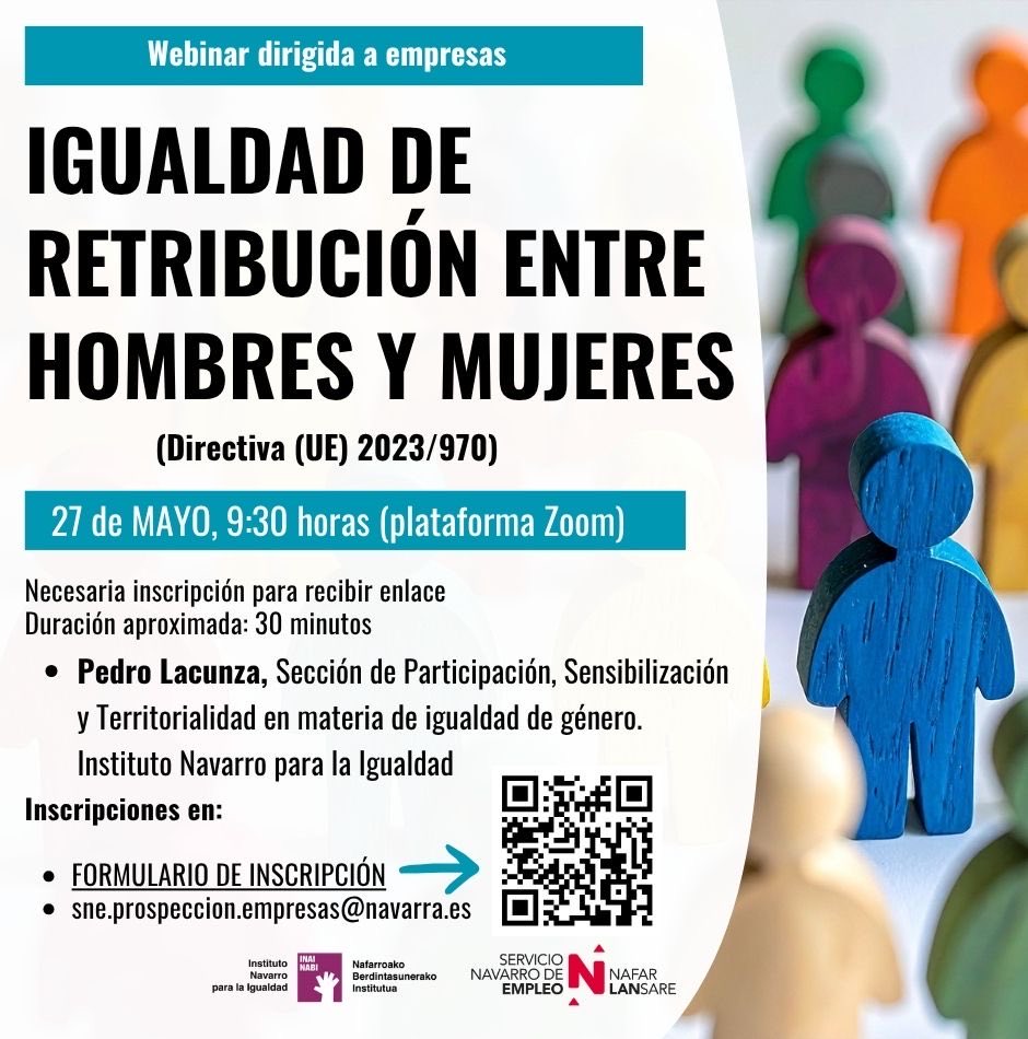 martagarini's tweet photo. Desde el servicio de prospección del Servicio Navarro de Empleo – Nafar Lansare os invitamos:

IGUALDAD DE RETRIBUCIÓN ENTRE HOMBRES Y MUJERES: Directiva (UE) 2023/970 

📅 27 de mayo de 2026

🕘 09:30 h

💻 Plataforma Zoom

✍️ el enlace: https://t.co/gYgnT4fN5o

Pedro Lacunza https://t.co/7NQWTFGiFM