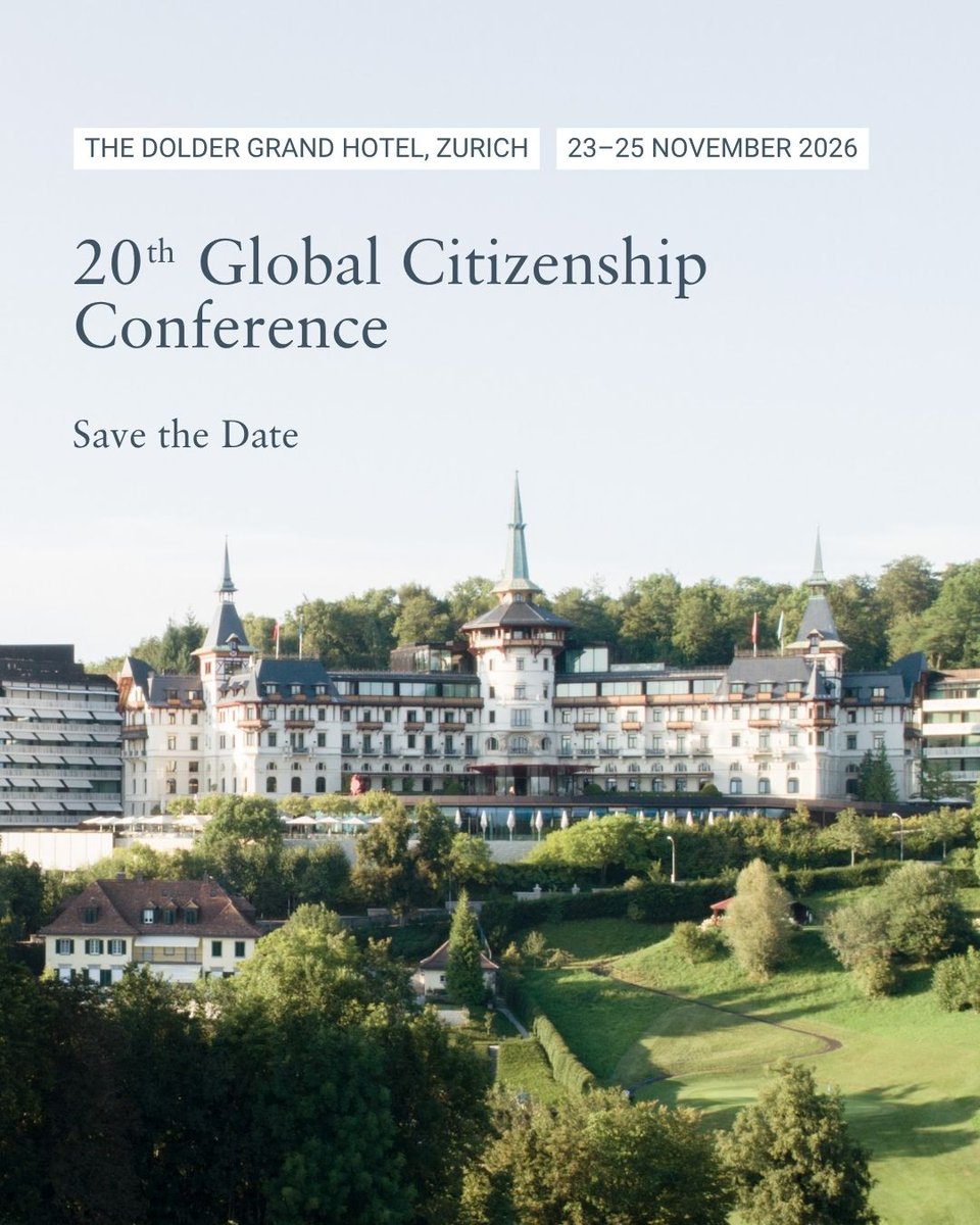 HenleyPartners's tweet photo. SAVE THE DATE | 20th Global Citizenship Conference

Henley &amp; Partners is delighted to host its 20ᵗʰ anniversary Global Citizenship Conference in Zurich, the final stop of our 2026 Global Citizenship Event Series. 

Register your interest here:
https://t.co/LSdETGcG4G https://t.co/3D3LkmtvTB