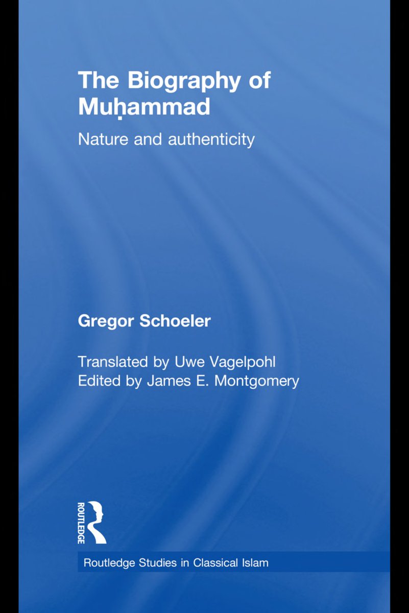khalidsyossef's tweet photo. The Biography of Muhammad: Nature and Authenticity
Gregor Schoeler,  Routledge 2011
PDF 🎯
https://t.co/qsNB85FuMc
https://t.co/AitsGYQwyi https://t.co/zaXBgi9UOw
