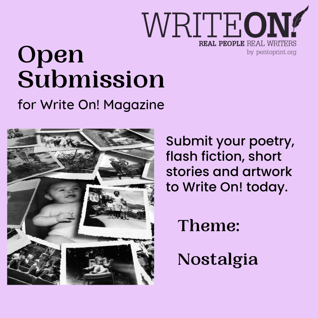 Pen_to_Print's tweet photo. Open Submission

Write On! Magazine is looking for submissions on the theme of Nostalgia.

Submit your poetry, flash fiction, short stories &amp; artwork to Write On! here:  https://t.co/atu1meRuqO https://t.co/FedLMH9Lbt