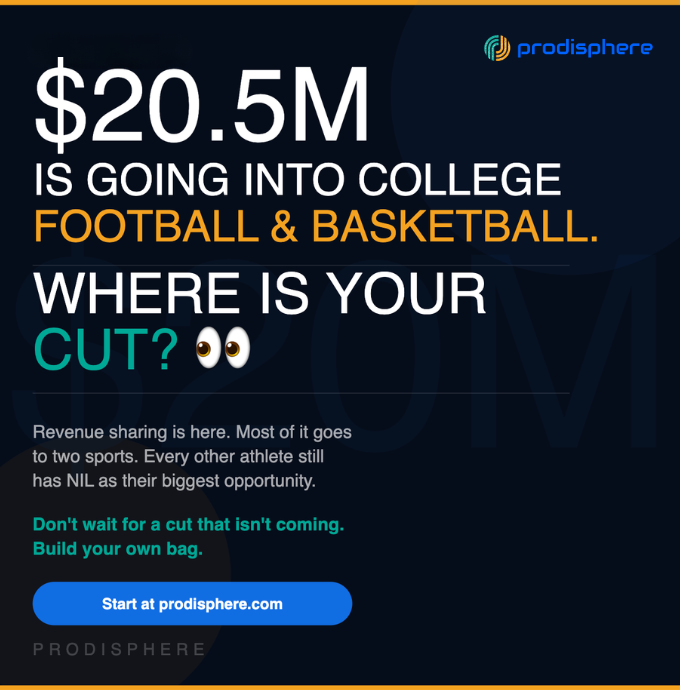 prodisphere's tweet photo. $20.5M in revenue sharing is flowing into college athletics. Football and basketball are getting most of it. Every other athlete still has NIL as their biggest bag. Don't wait for a cut that isn't coming!!

#NIL #CollegeAthletes https://t.co/wPWjpP5gkv