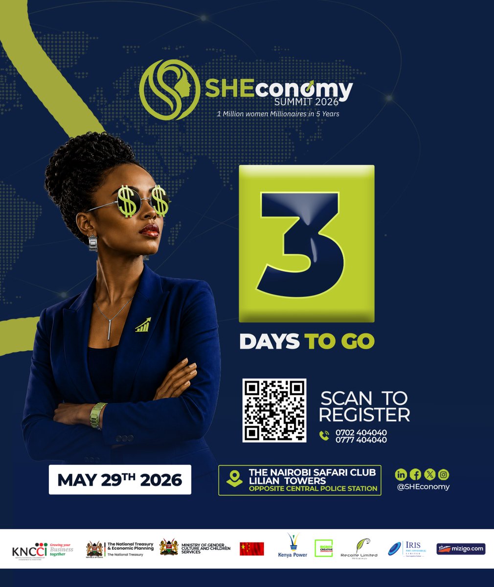 SheconomyKE's tweet photo. 3 DAYS TO GO! โณ
The countdown to the #SHEconomy Summit 2026 is on. Join us this Friday, May 29th, at The Nairobi Safari Club to unlock the smart way to scale your business.
Secure your seat instantly: ๐น Paybill: 910200
๐น A/C No: 2110082368 (GT Bank, Recolte Limited) https://t.co/efbTWWRsMP