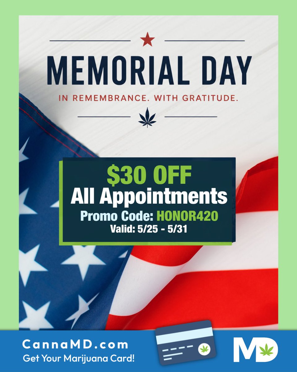 MyCannaMD's tweet photo. CannaMD rounded up Memorial Day weekend dispensary sales across Florida so you can find savings all in one place 🇺🇸

Plus, save $30 OFF all medical marijuana card appointments when you use promo code HONOR420 🌿

Offer valid: 5/25 – 5/31

🔗 https://t.co/2eOAr4j8iV

#CannaMD #MedicalMarijuana #FloridaMMJ #MemorialDay #MedicalMarijuanaCard
