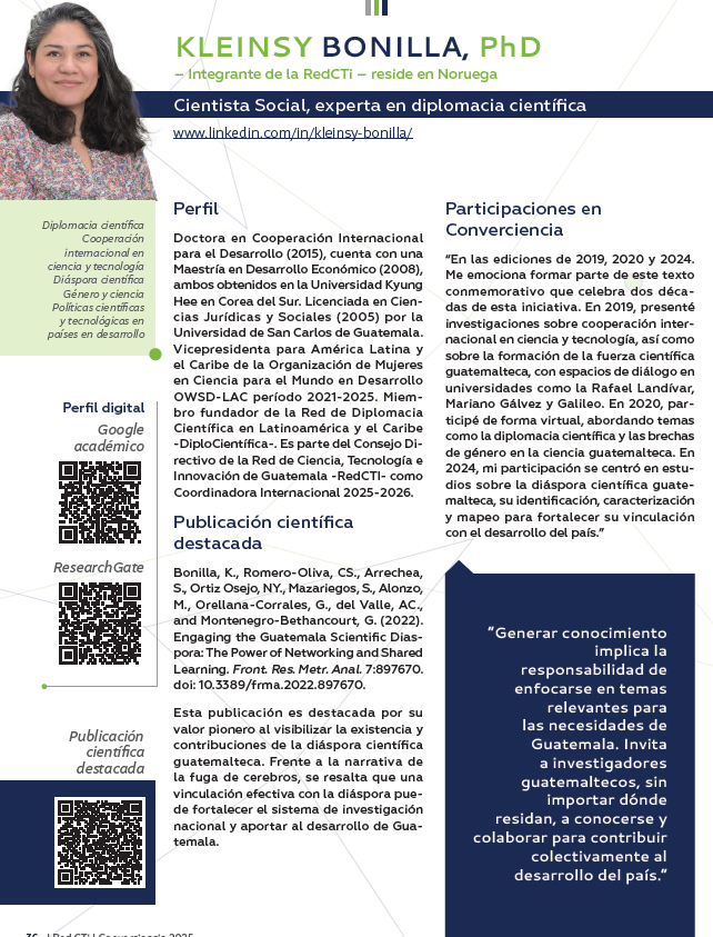 RedCTI_GT's tweet photo. ¡Estamos organizando Converciencia 2026! 🌎🔬

Hoy destacamos a @KleinsyBonilla, quien investiga en diplomacia científica y reside en Noruega.

Comparte tu historia a través del siguiente enlace: https://t.co/ZOpKNU3LDa

🗓️ Cierre: 29 de mayo
✉️ redctiguatemala@gmail.com https://t.co/nVN12ywT3i