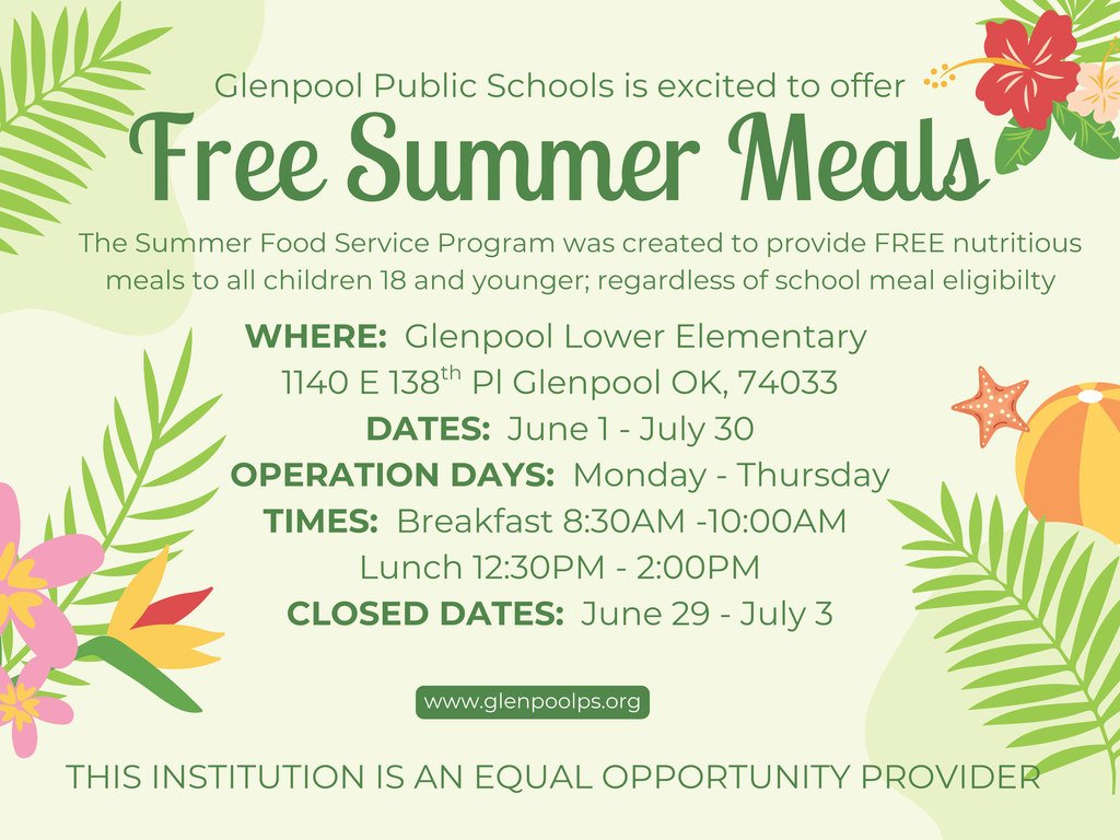 Glenpool_MS's tweet photo. Free Summer Meals at Glenpool, for all students https://t.co/AzFb95mixg