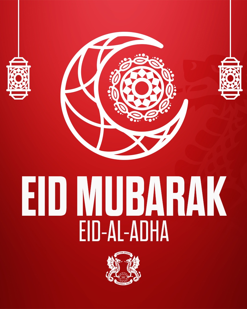 leytonorientfc's tweet photo. ☪️ Eid Mubarak to all O’s fans worldwide, celebrating Eid-al-Adha this week 🌙 

#LOFC #OneOrient https://t.co/AwwsbFhoBt