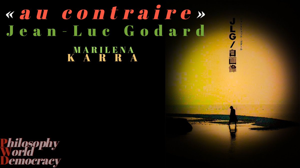 PhilosophyWD's tweet photo. Jean-Luc Godard : Apprendre à vivre « au contraire »
MARILENA KARRA
https://t.co/Wl387EmQjU https://t.co/NudslJbiEP