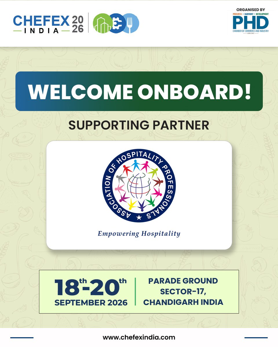 ChefexIndiaa's tweet photo. Delighted to welcome the Association of Hospitality Professionals as the Supporting Partner for CHEFEX India 2026.

18–20 Sept 2026 I Parade Ground, Sector 17, Chandigarh 

#CHEFEXIndia2026 #SupportingPartner #HospitalityIndustry #HoReCa #B2BExpo https://t.co/BC7sEY2KFH