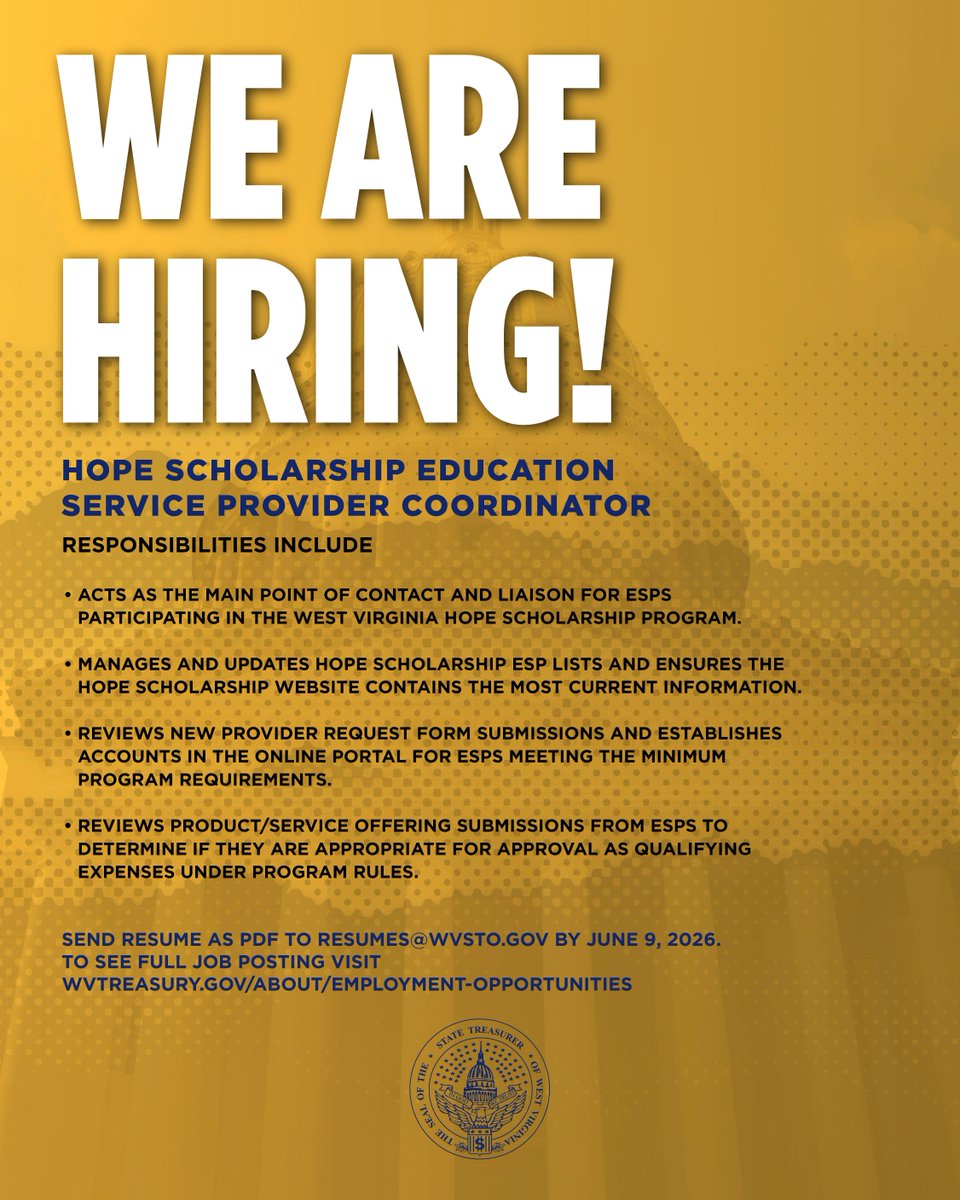 WVTreasury's tweet photo. The West Virginia State Treasurer's Office is NOW HIRING for the position of Hope Scholarship Education Service Provider Coordinator.

Email resume as a PDF to resumes@wvsto.gov by June 9.

Read the job description here: https://t.co/TjarrVPUe7 https://t.co/xCzAWmseJE