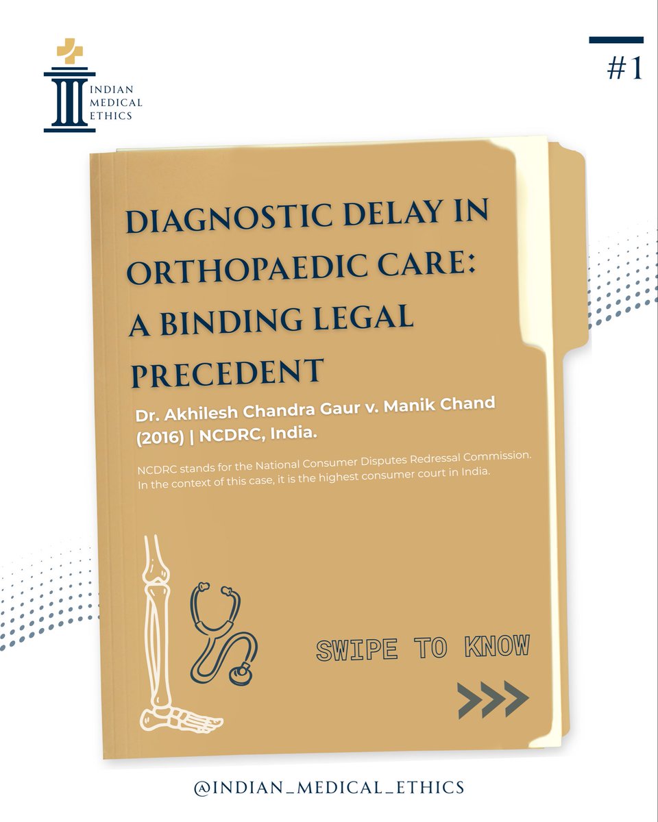 IME2801's tweet photo. Delaying a standard diagnostic test can be medical negligence. In Dr. Akhilesh Chandra Gaur v. Manik Chand (2016), the NCDRC held that delaying an X-ray for a suspected fracture led to permanent deformity and legal liability. Timely diagnostics are a duty, not a choice. #IME https://t.co/I2t7EYzb6o