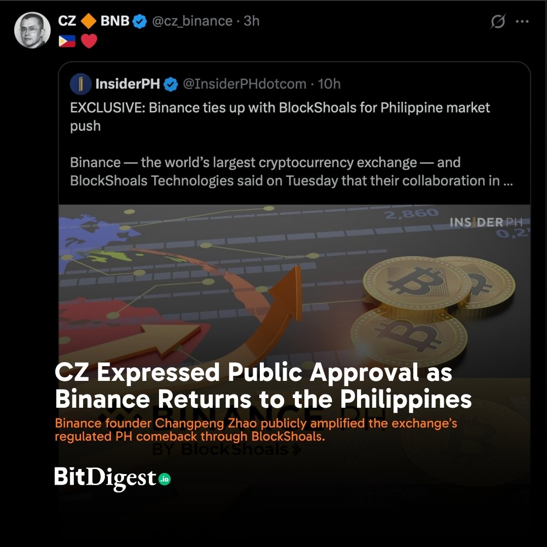 BitDigestdaily's tweet photo. Binance founder Changpeng “CZ” Zhao publicly expressed support for Binance’s official return to the Philippines after the exchange announced a regulated partnership with BlockShoals Technologies Inc. under the SEC’s Strategic Sandbox framework. https://t.co/M8aGuA0MkJ