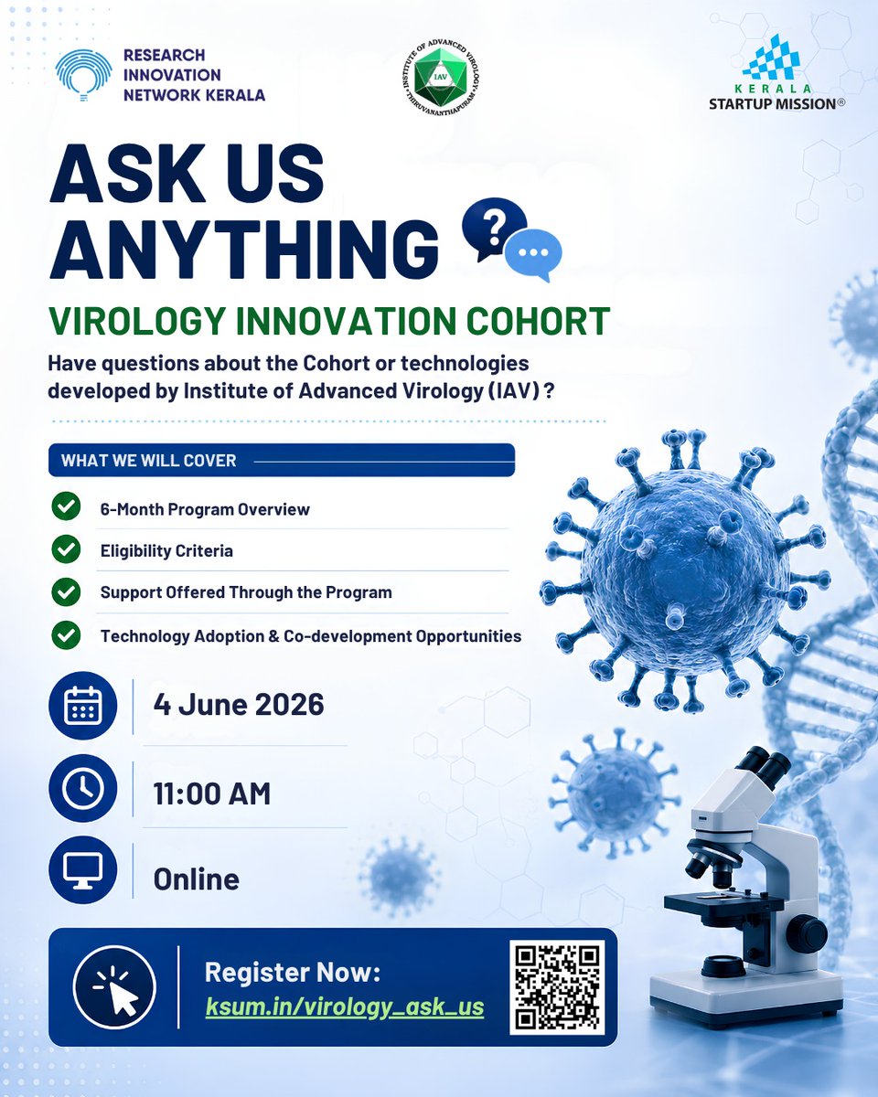 startup_mission's tweet photo. Kerala Startup Mission, in collaboration with RINK and IAV, invites you to the “Ask Us Anything” session on the Virology Innovation Cohort.
📅 4 June 2026 | ⏰ 11:00 AM | 💻 Online
🔗 https://t.co/2QaWgSBVzY
#KeralaStartupMission #IAV #VirologyInnovation https://t.co/O44IIWBA5b