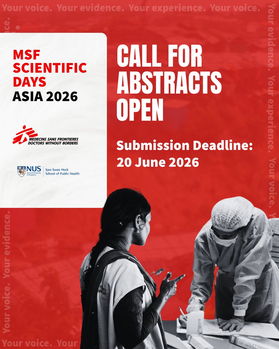 MSF_APAC's tweet photo. 📢 Call for abstracts for MSF Scientific Days Asia 2026 is now open!
 
We invite abstracts exploring quality of care, community-based approaches, operational challenges, and innovative solutions from across Asia. Submit your abstract: https://t.co/mkfgsg6E6S https://t.co/SneCtUuikA