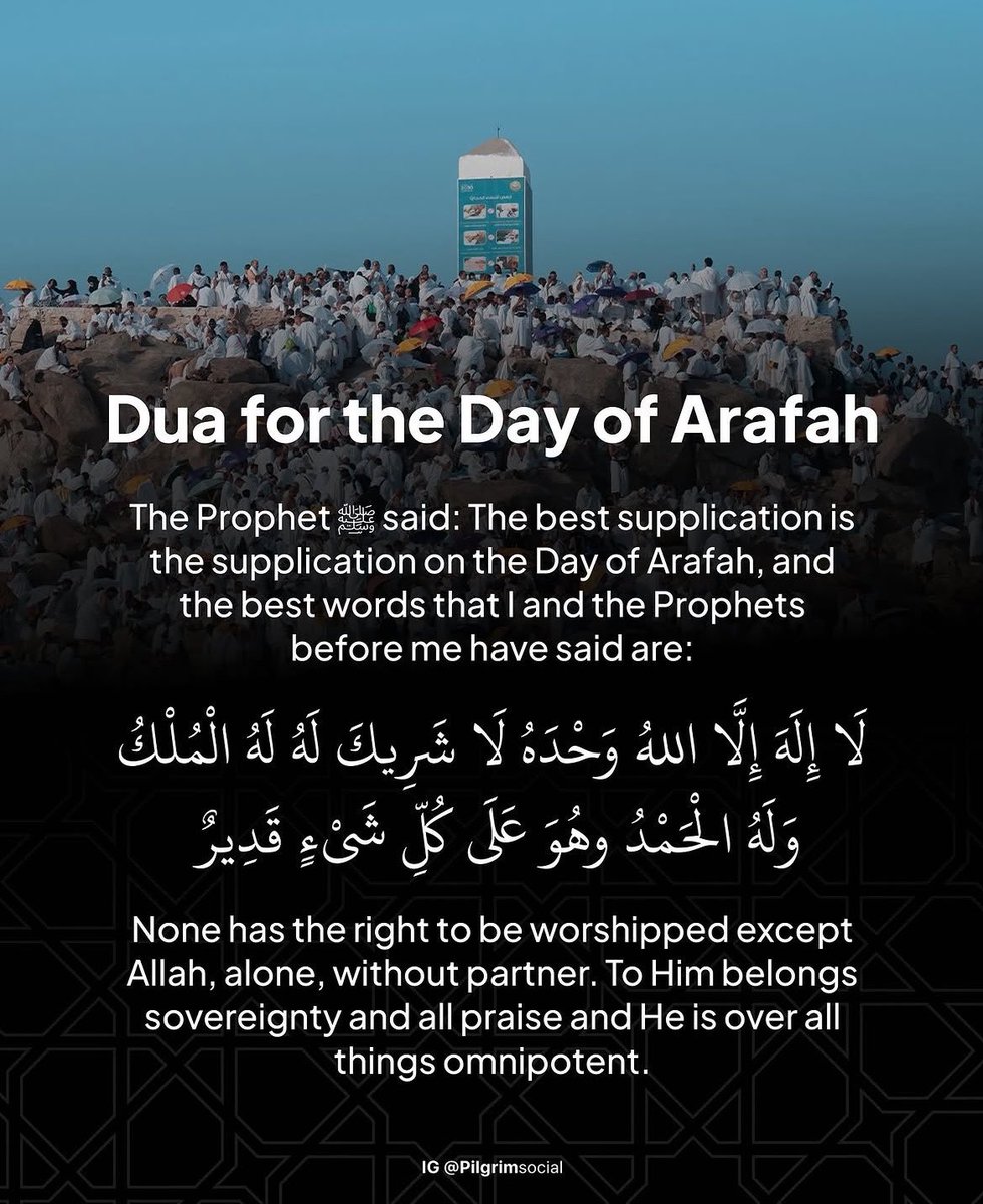 MuhammadAl9e's tweet photo. The best dua to recite on the day of Arafah https://t.co/rDCIfZYc39